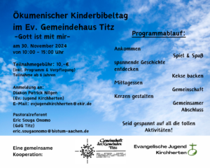 Ökumenischer Kinderbibeltag im Ev. Gemeindehaus Titz - Gott ist mit mir - am 30. November 2024 von 10:00 - 15:00 Uhr